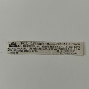 For Liverpool Bremen A Schumacher Co 1862 Civil War Baltimore Clipping SAJ2-S25